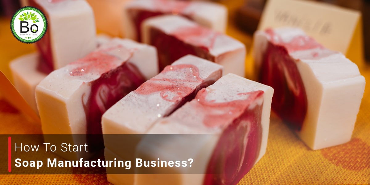 How to Start a Soap Manufacturing Business