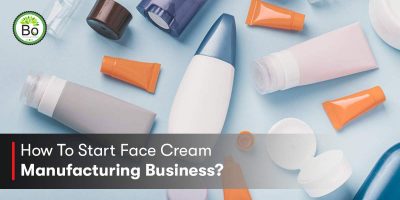 How To Start Face Cream Manufacturing Business