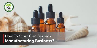 How To Start a Skin Serums Manufacturing Business