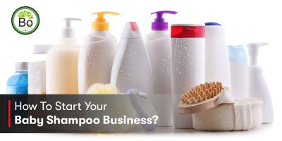 How To Start Your Baby Shampoo Business