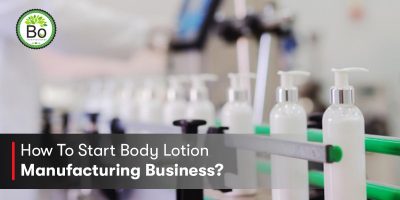 How to Start a Body Lotion Manufacturing Business